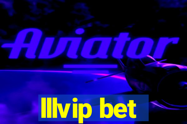 lllvip bet